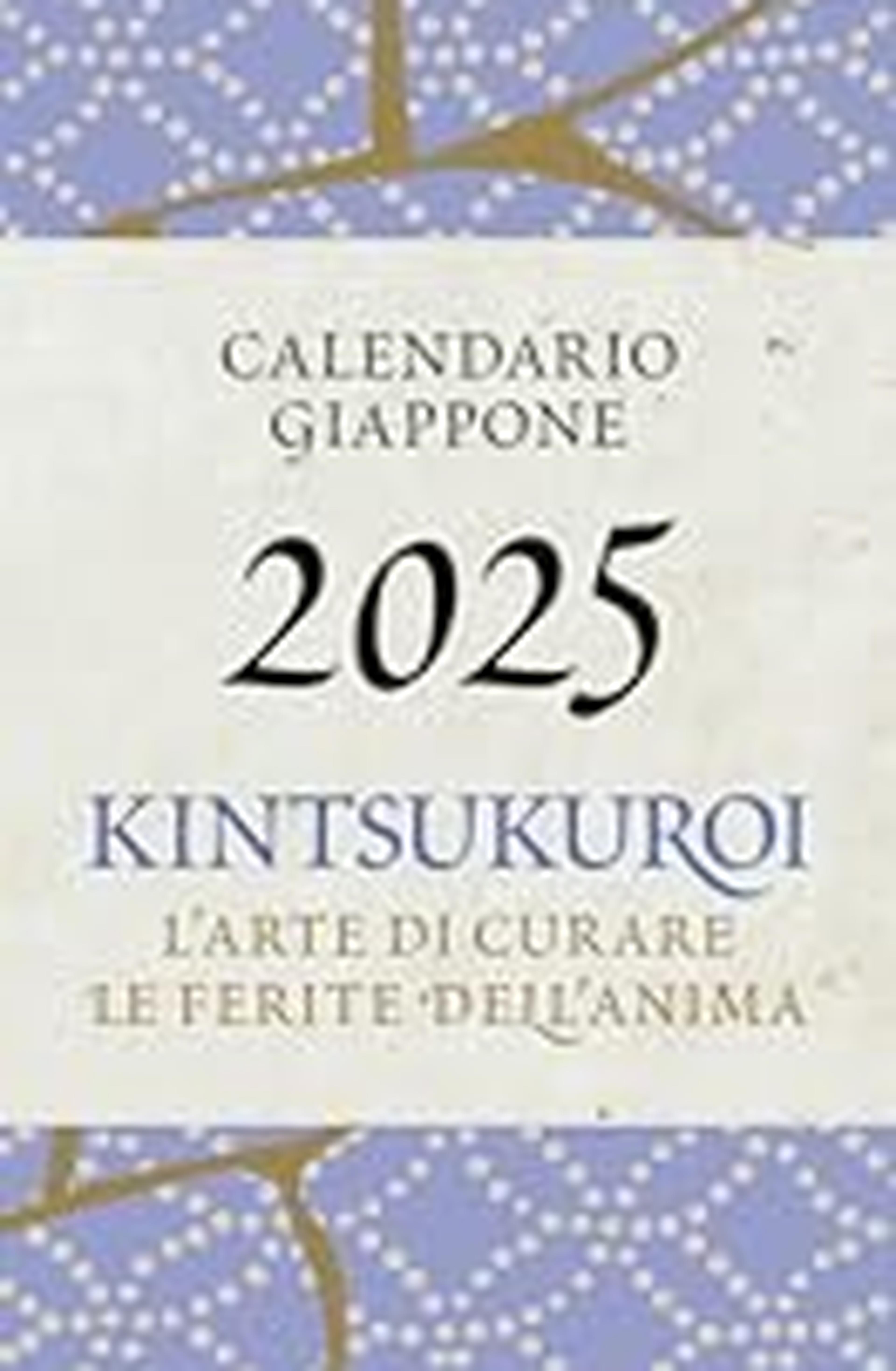 Kintsukuroi. Calendario Giappone 2025 da parete (12,5 x 48 cm). L'arte di curare le ferite dell'anima