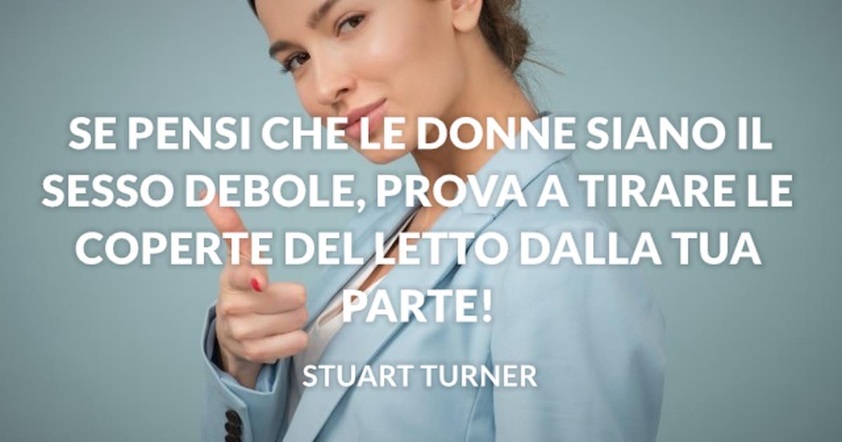 Frasi Divertenti Sulle Donne Le Pi Simpatiche