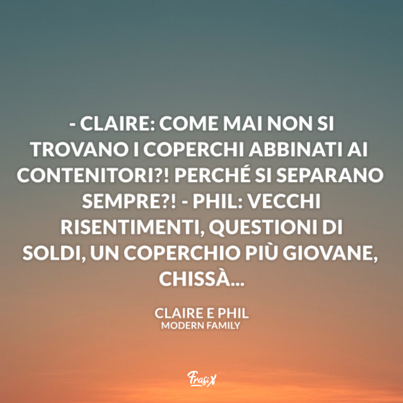 Immagine con dialogo claire e phil per frasi belle modern family