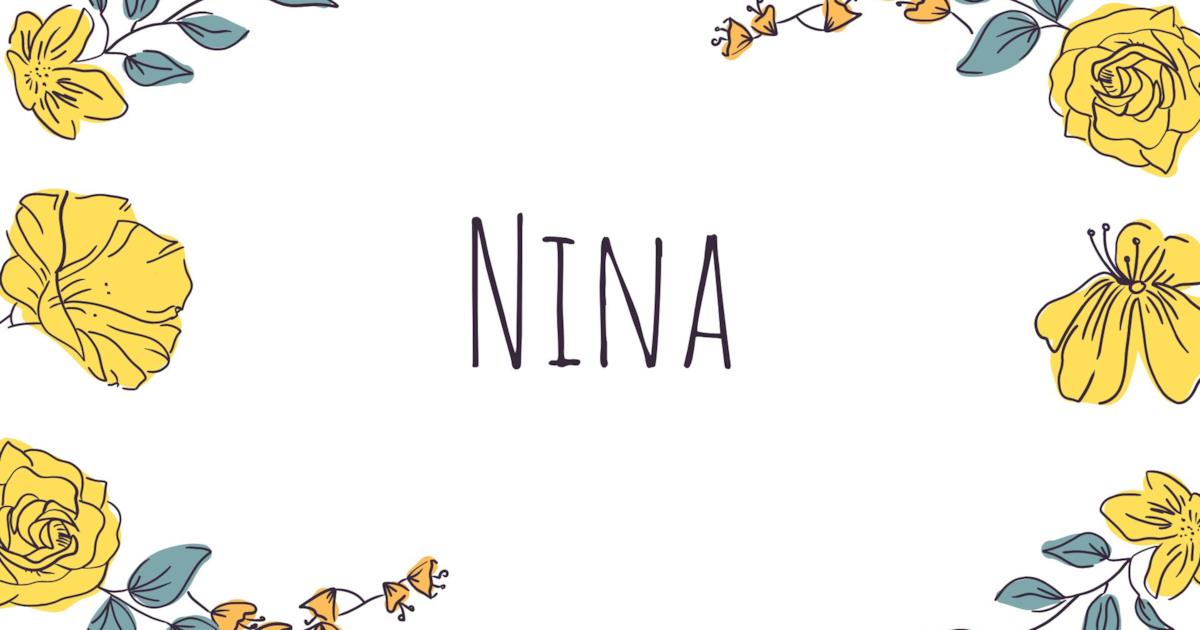 NINA: significato, origine e diffusione del nome