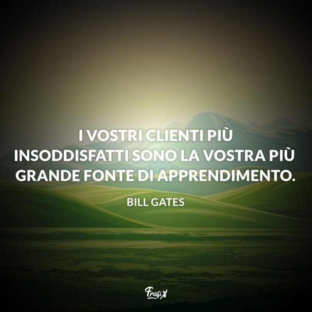 Immagine con frase di Bill Gates