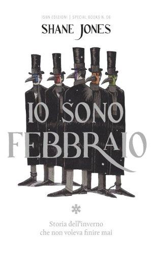 Io sono febbraio (Special books Vol. 6)