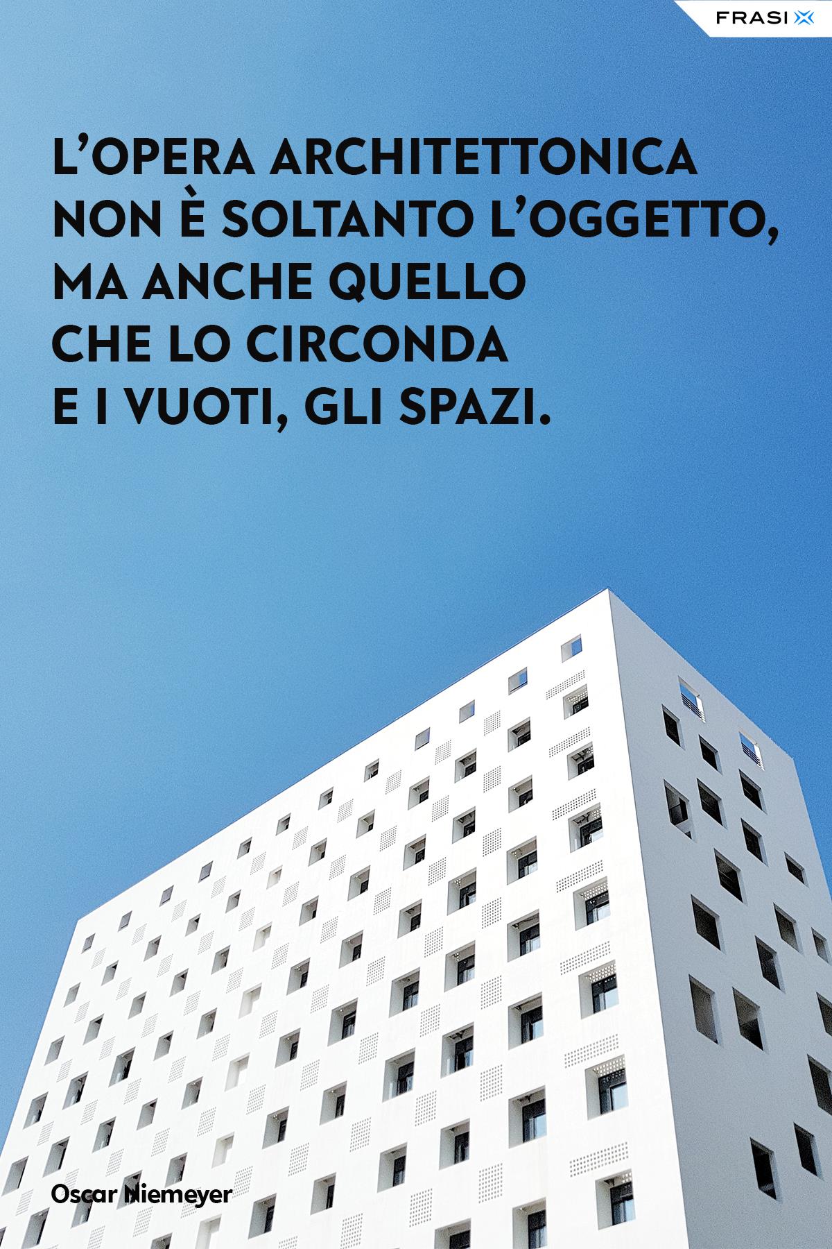 Frasi su spazio architettura Oscar Niemeyer