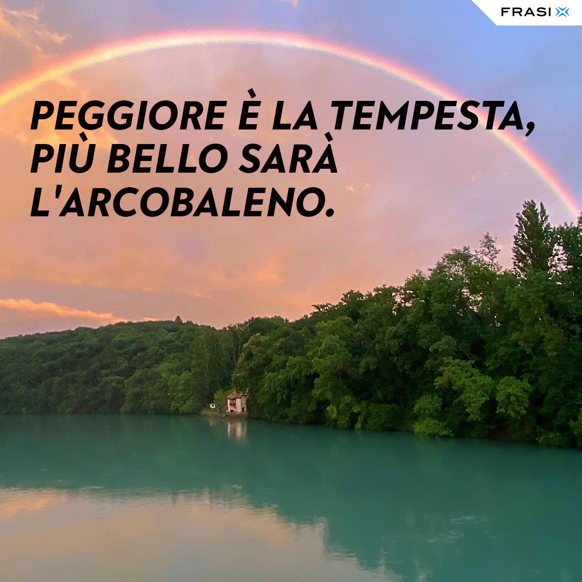 Frasi sull'arcobaleno tempesta