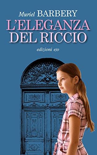 L'eleganza del riccio (Dal mondo)