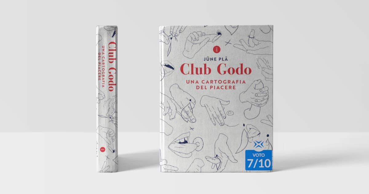 Club Godo La Recensione Del Manuale Illustrato Al Sesso Di Jüne Plã 2385