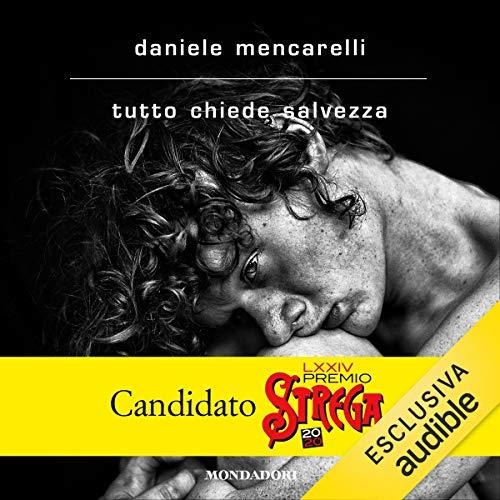 Tutto chiede salvezza