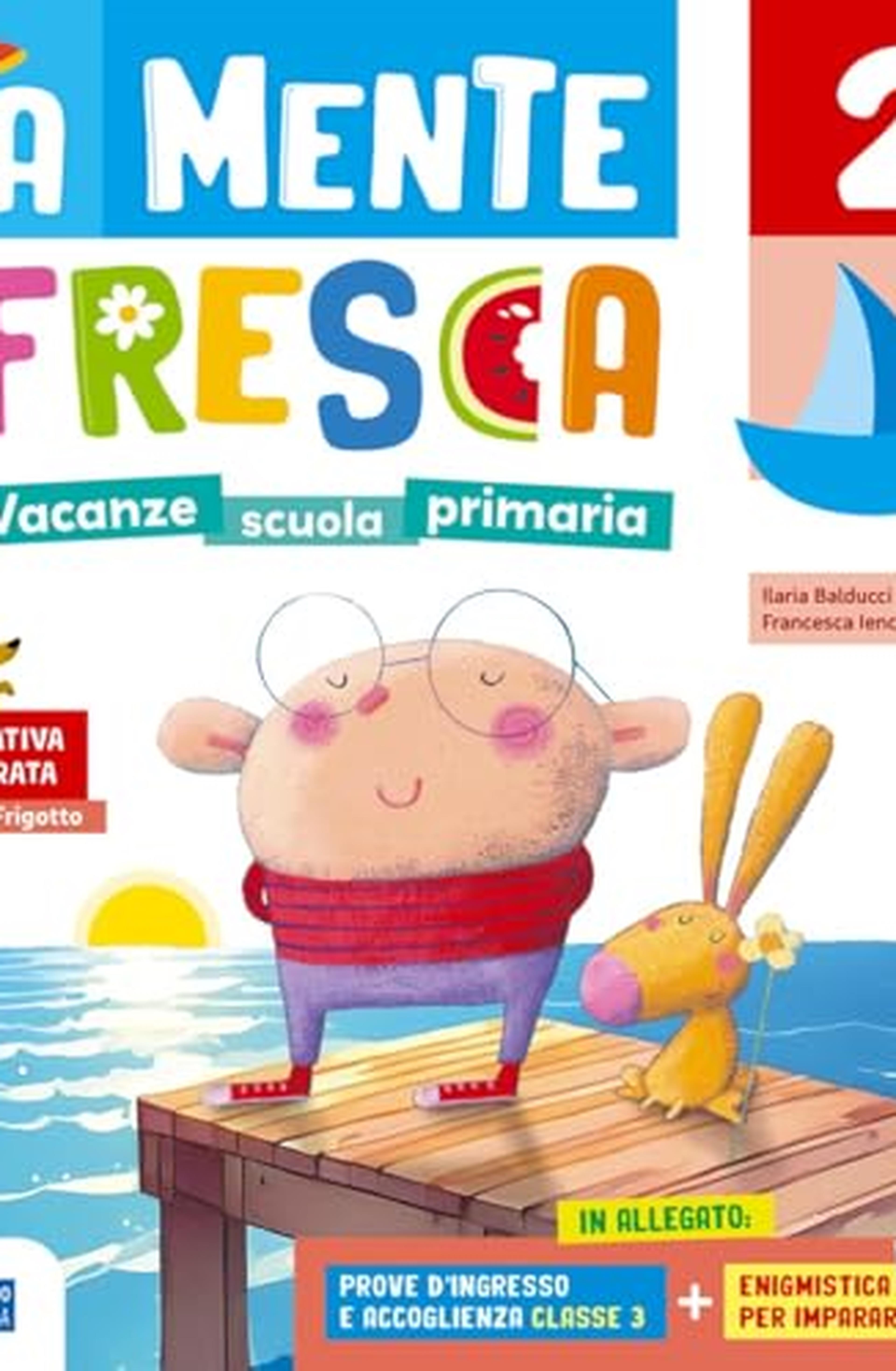 A mente fresca. Per la scuola primaria (Vol. 2)