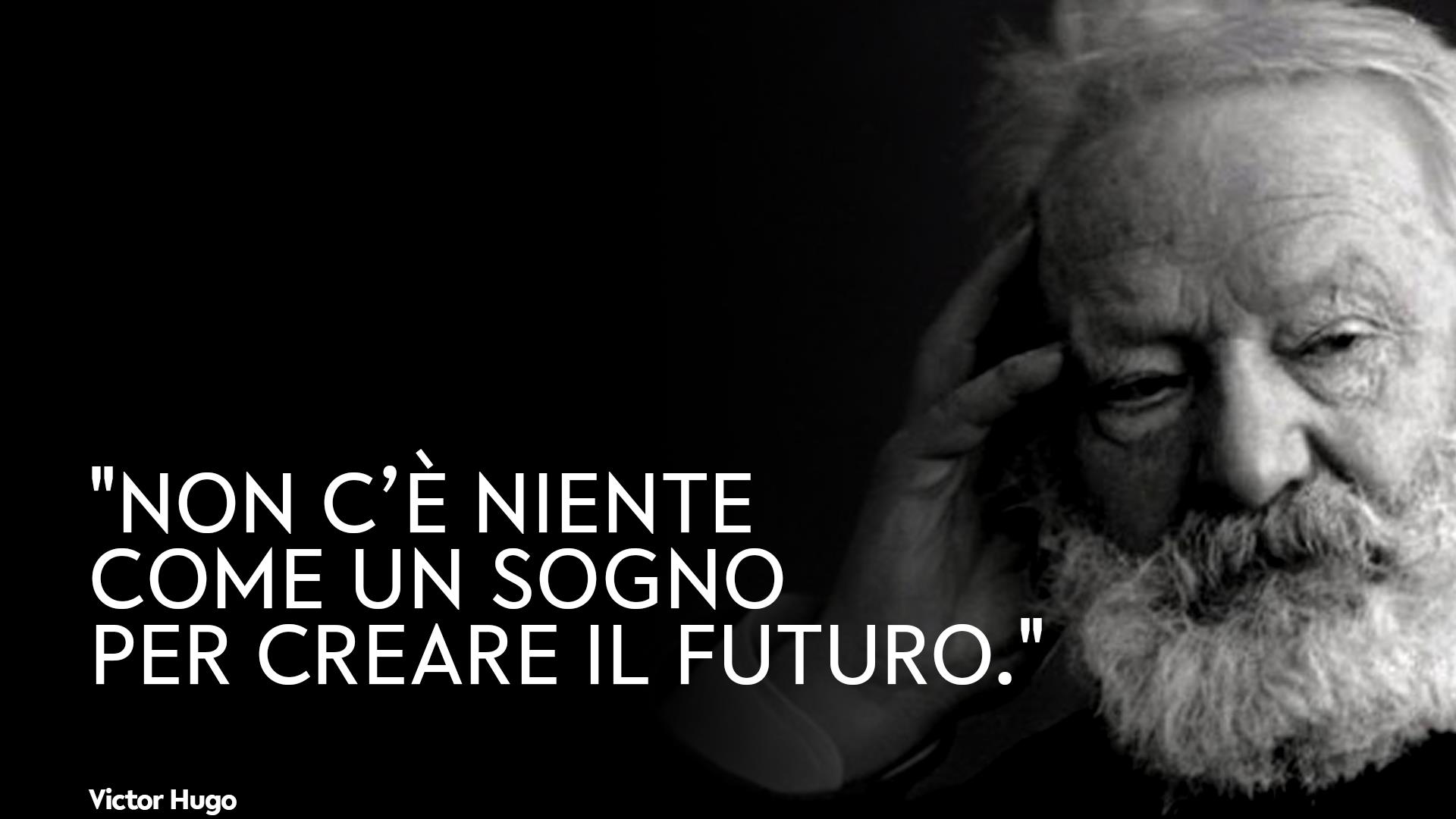 Le frasi di Victor Hugo più belle e coinvolgenti da ricordare