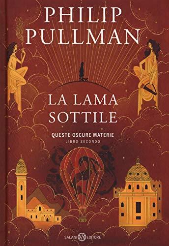 La lama sottile. Queste oscure materie: 2