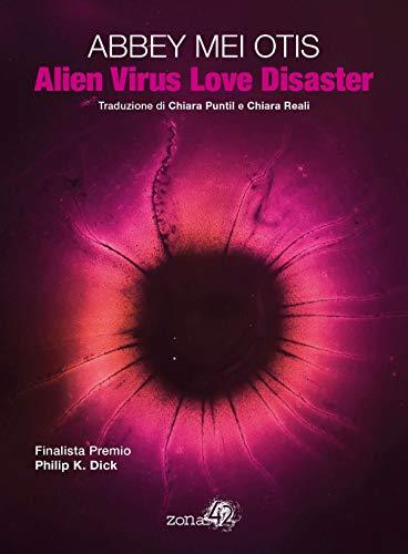 Alien virus love disaster