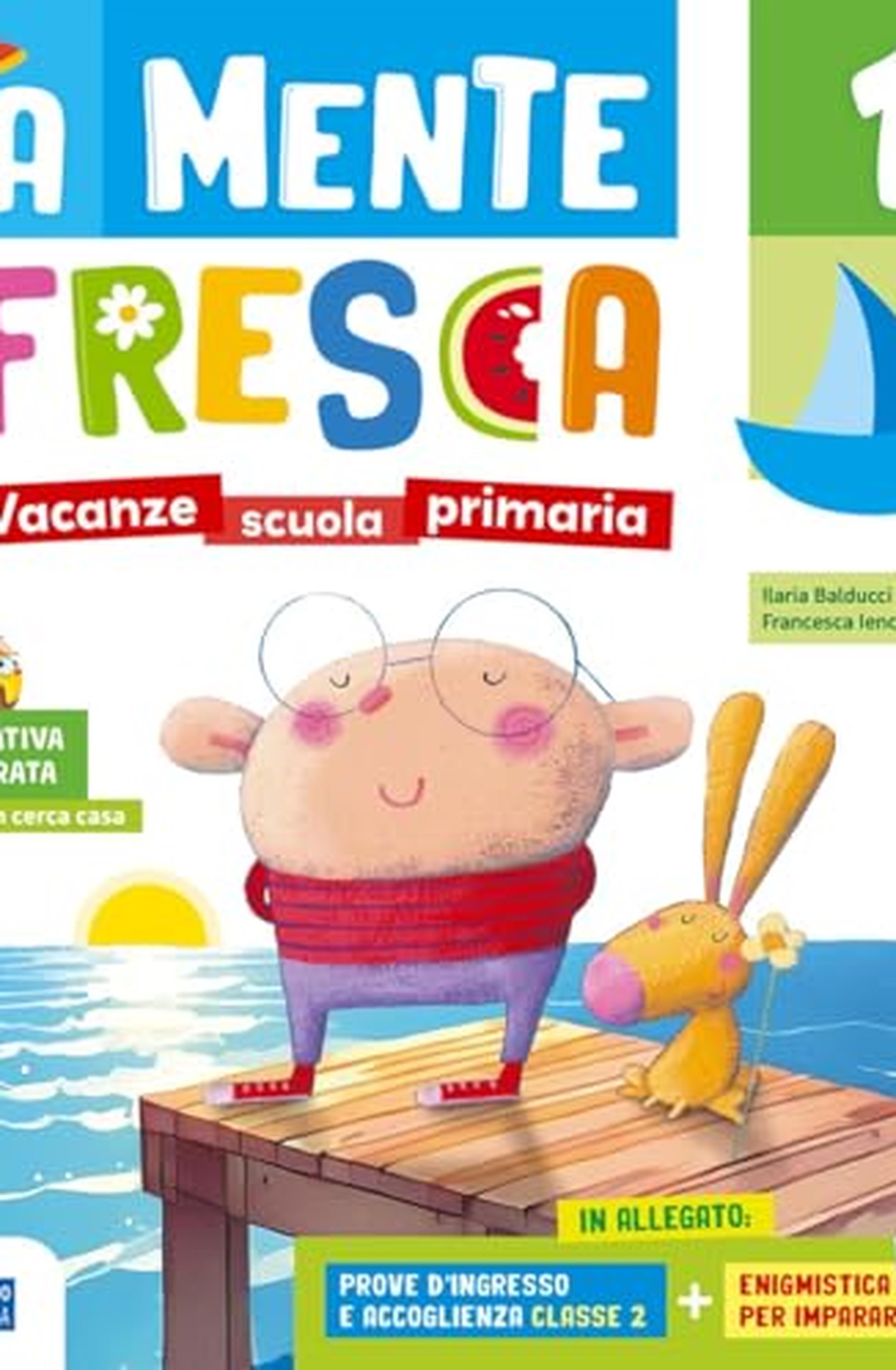 A mente fresca. Per la scuola primaria (Vol. 1)