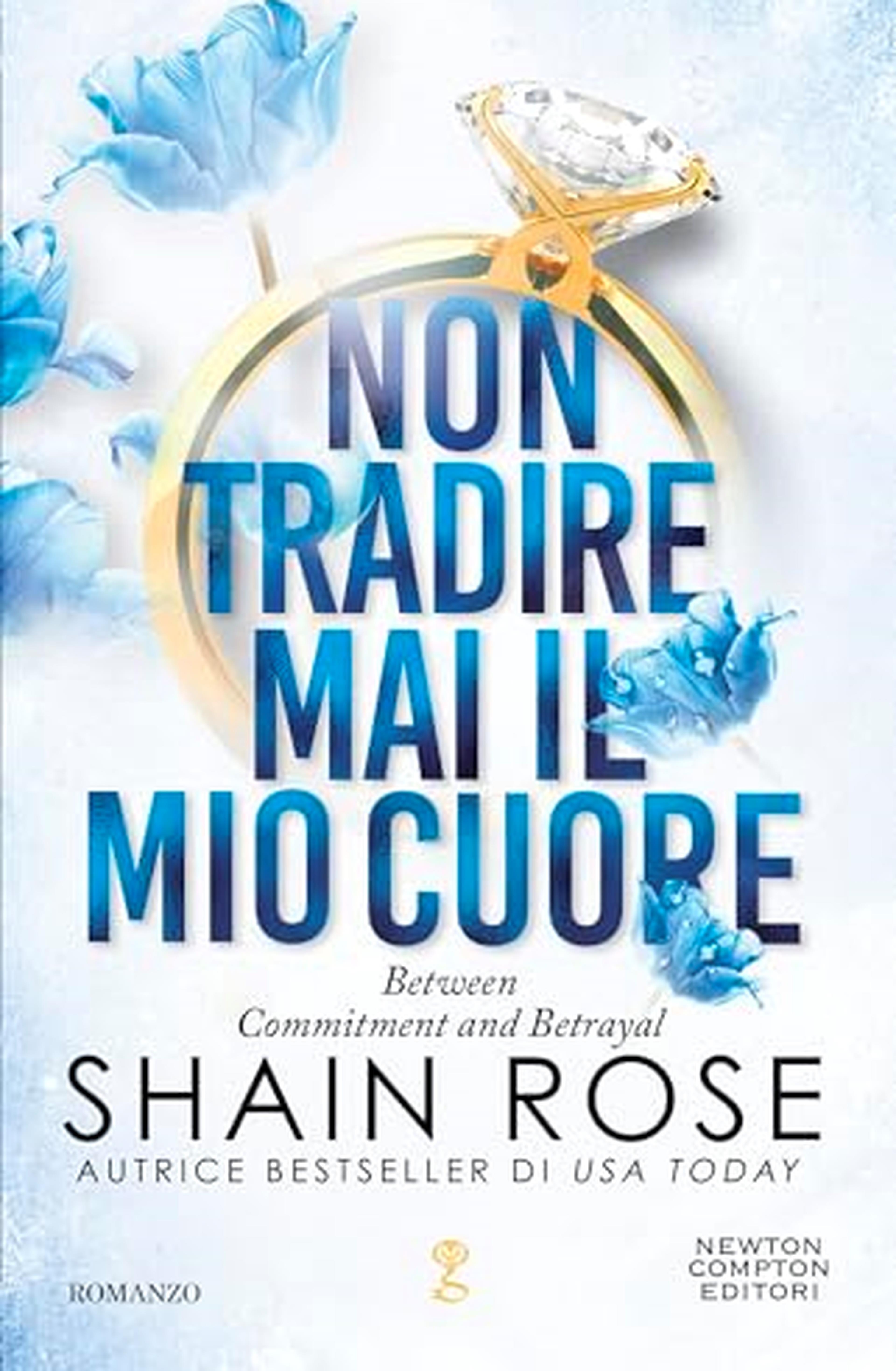 Non tradire mai il mio cuore