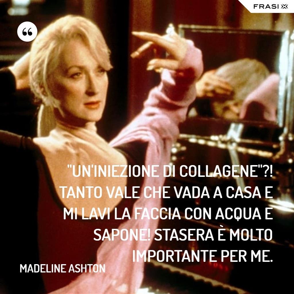 La Morte Ti Fa Bella Significato Le migliori frasi tratte dal film La morte ti fa bella