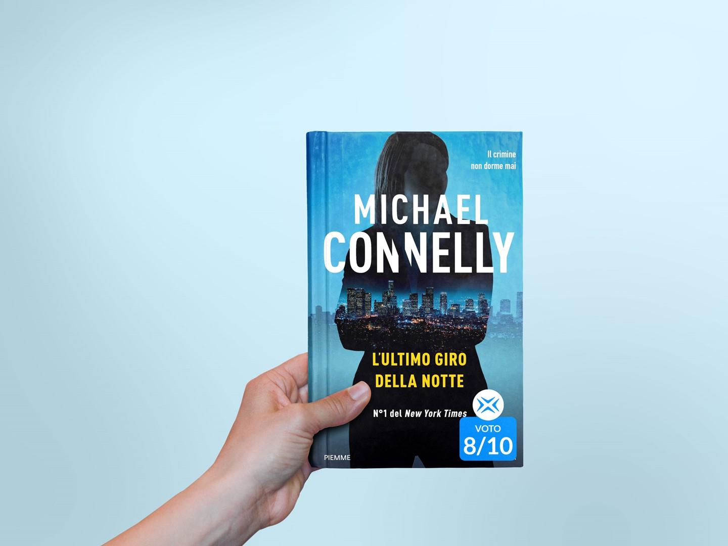 L'ultimo giro della notte di Michael Connelly