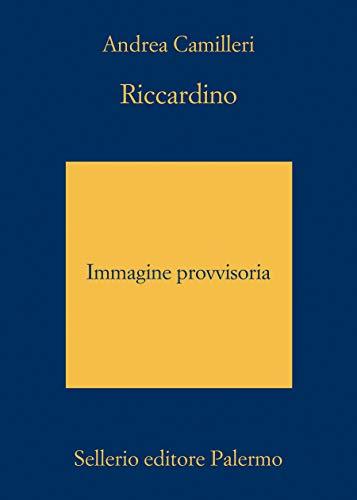 Riccardino (Il commissario Montalbano Vol. 31)