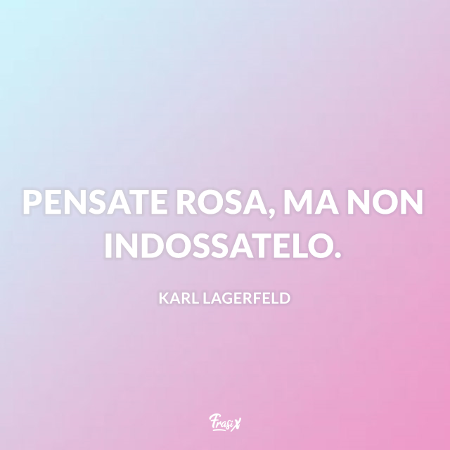 Pensate rosa, ma non indossatelo.