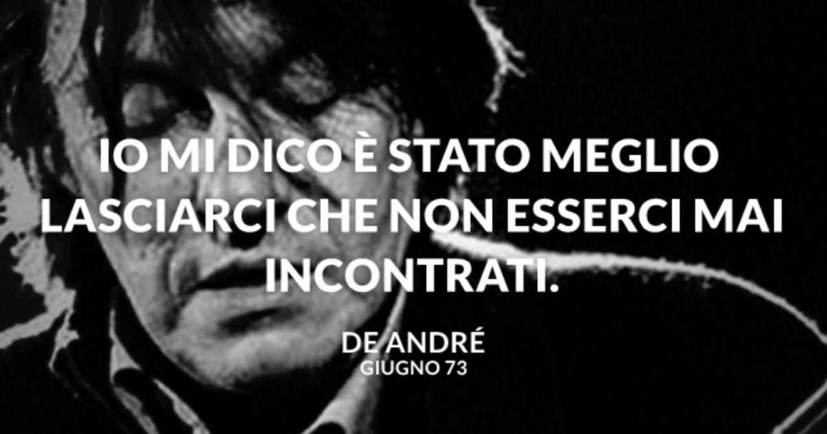 Frasi Più Belle Di Fabrizio De Andrè