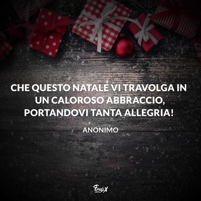 Auguri Di Buon Natale 2020: Le 50 Frasi Più Belle E Toccanti Di Sempre