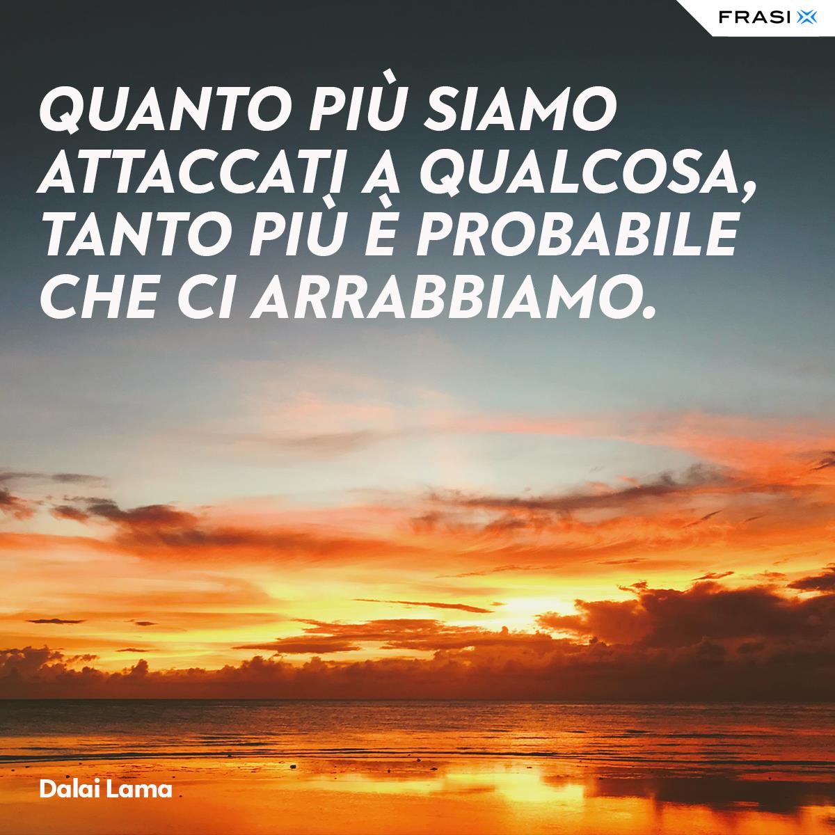 Frasi del Dalai lama su attaccamento e rabbia