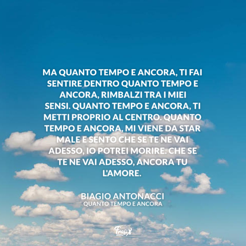 Immagine con citazione antonacci per frasi canzoni italiane