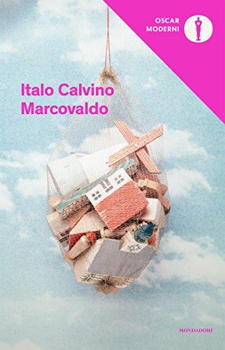 Marcovaldo: ovvero Le stagioni in città (Oscar opere di Italo Calvino Vol. 5)