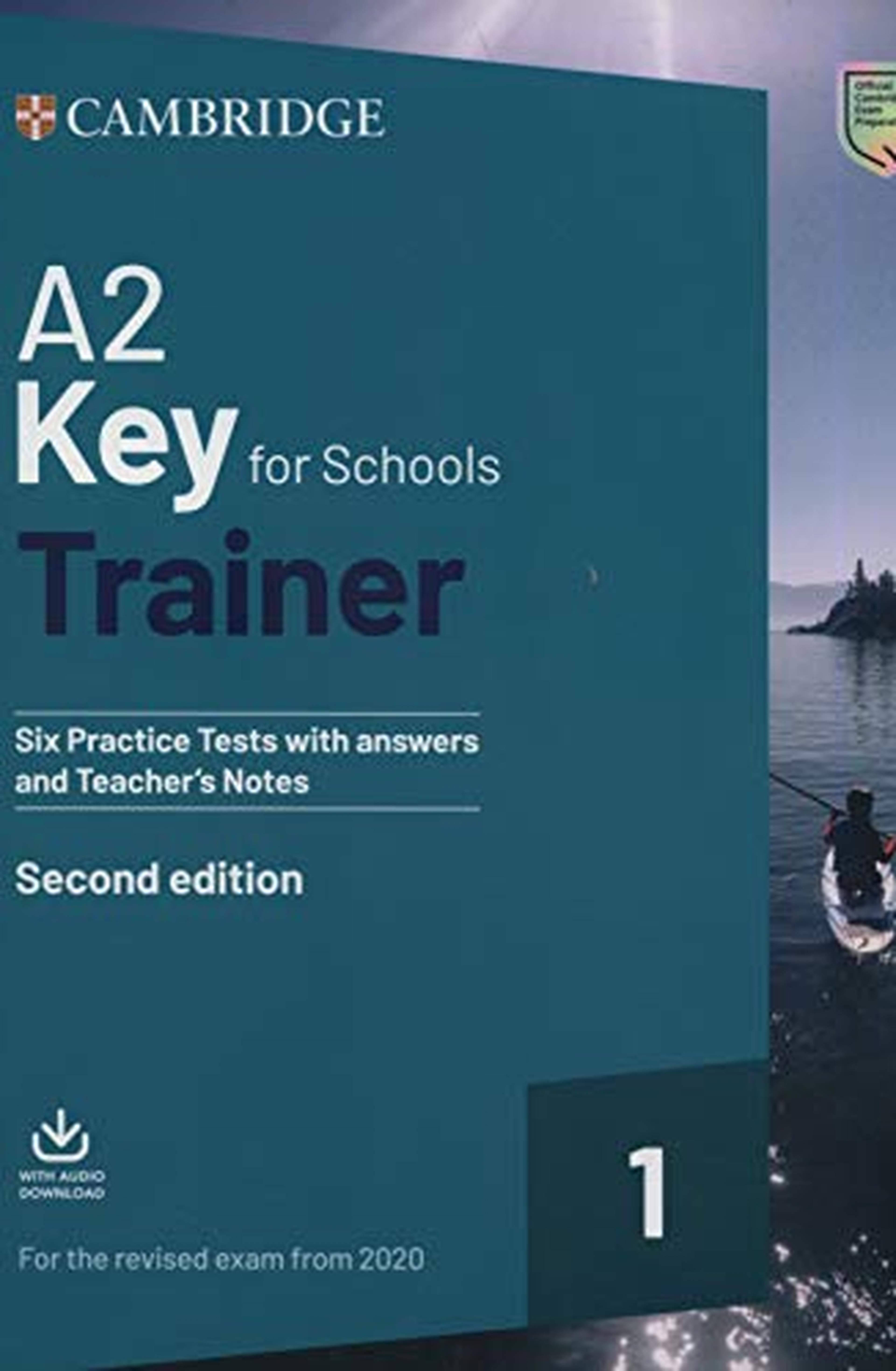 Key for schools trainer for update 2020 exam. Six practice tests with answers and teacher's notes. Per la Scuola media. Con espansione online. Con File audio per il download