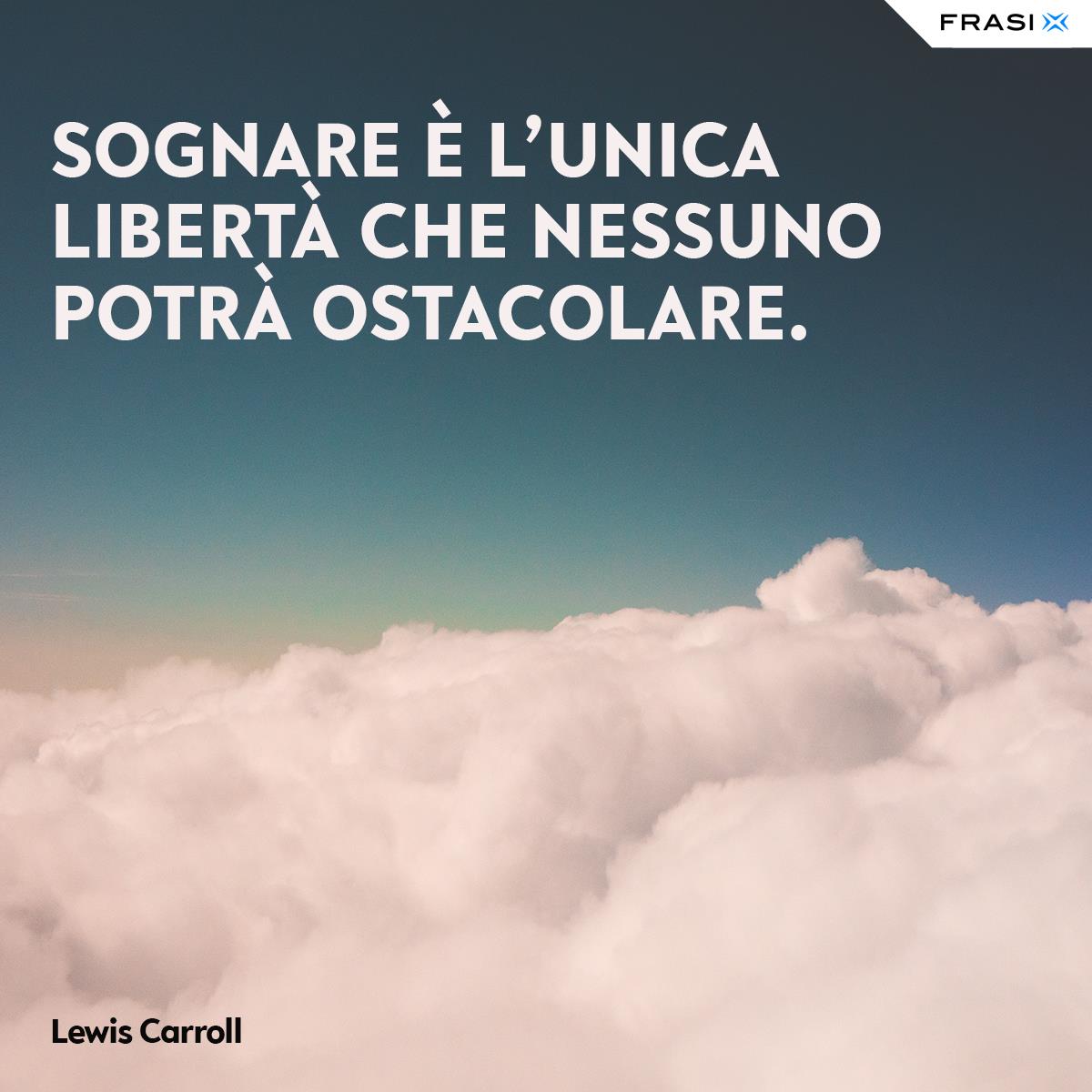 Frasi sulla libertà da libri Lewis Carroll