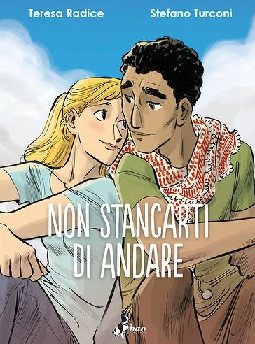 La cover del fumetto Non stancarti di andare