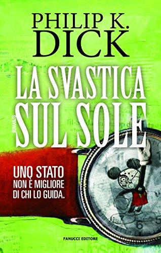 La svastica sul sole (Fanucci Narrativa)