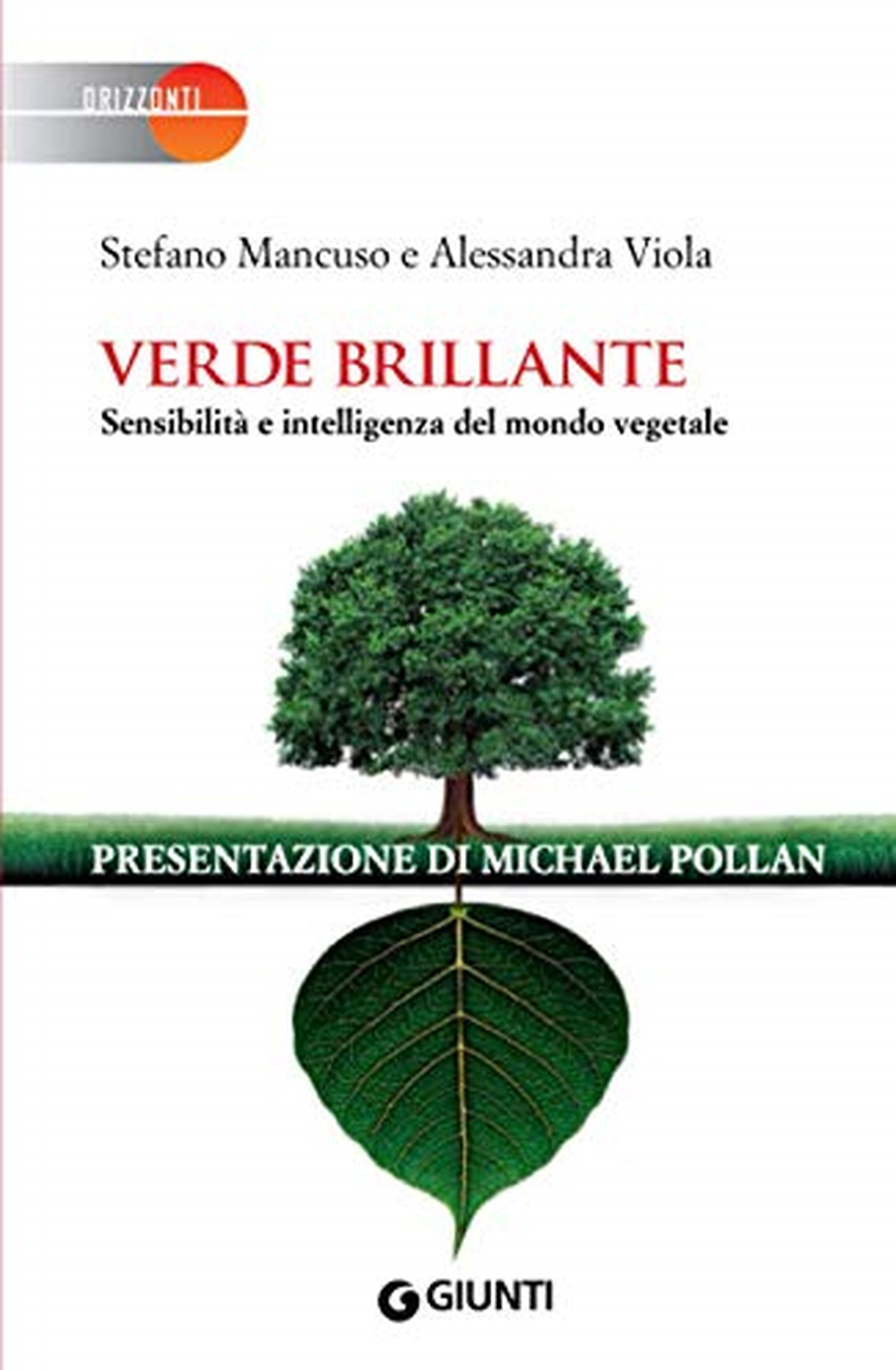 Verde brillante: Sensibilità e intelligenza del mondo vegetale
