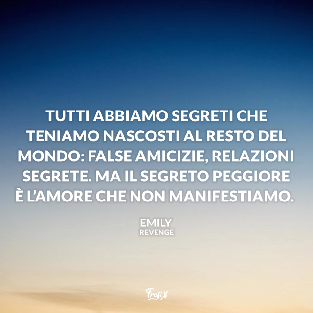 Tutti abbiamo segreti che teniamo nascosti al resto del mondo: false amicizie, relazioni segrete. Ma il segreto peggiore è l’amore che non manifestiamo.