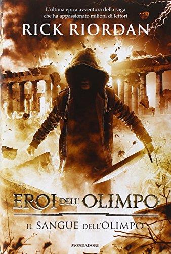 Il sangue dell'Olimpo. Eroi dell'Olimpo: 5