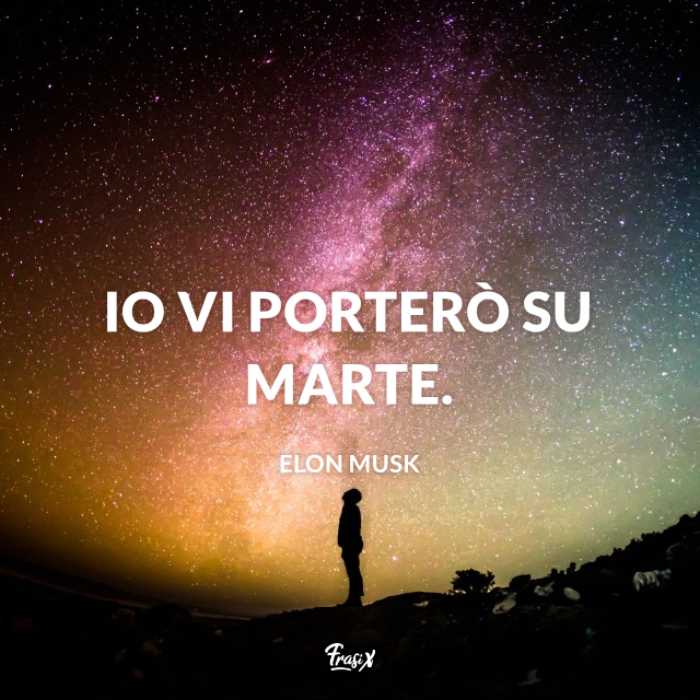 Io vi porterò su Marte.