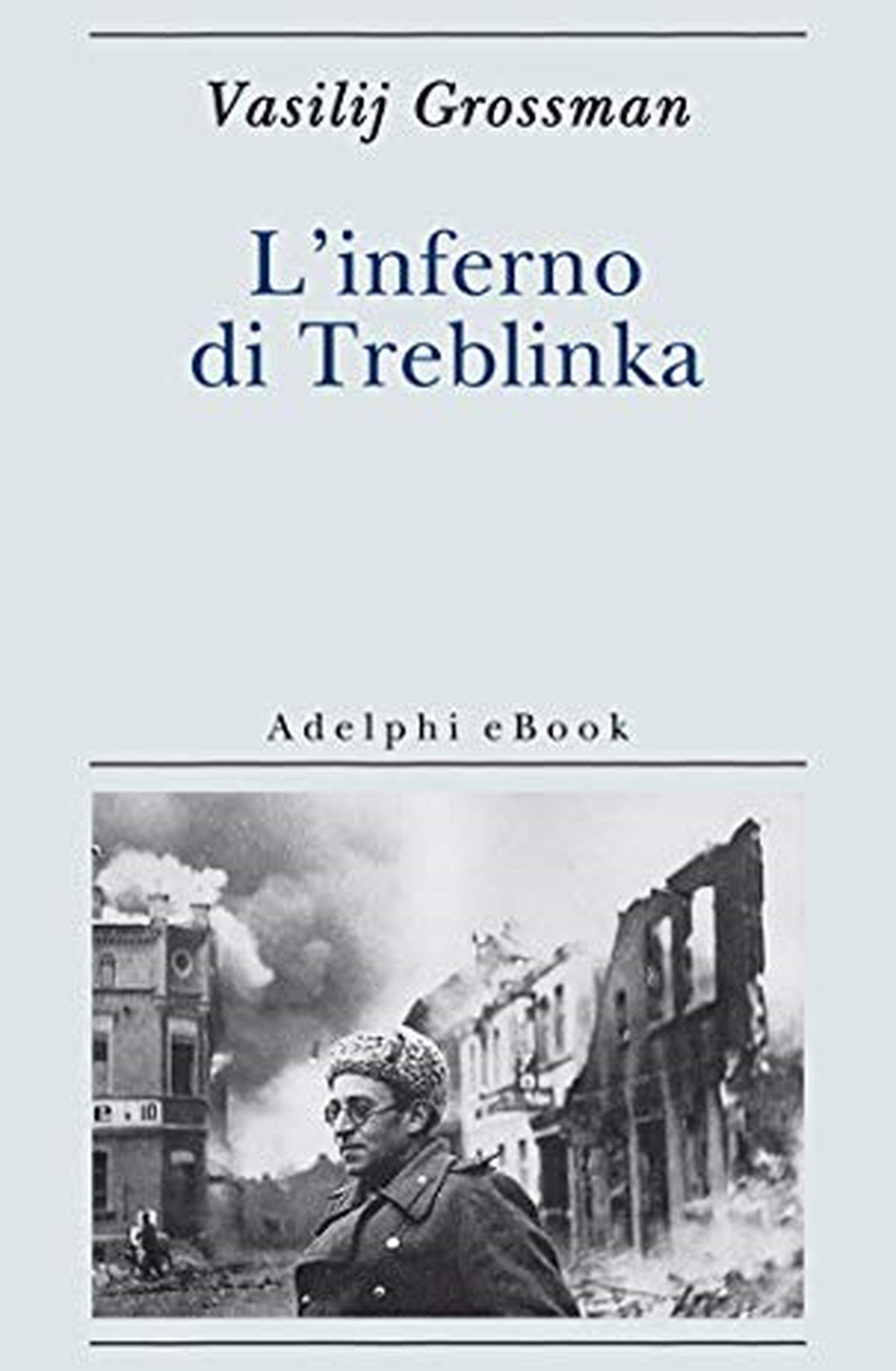 L'inferno di Treblinka (Biblioteca minima Vol. 41)
