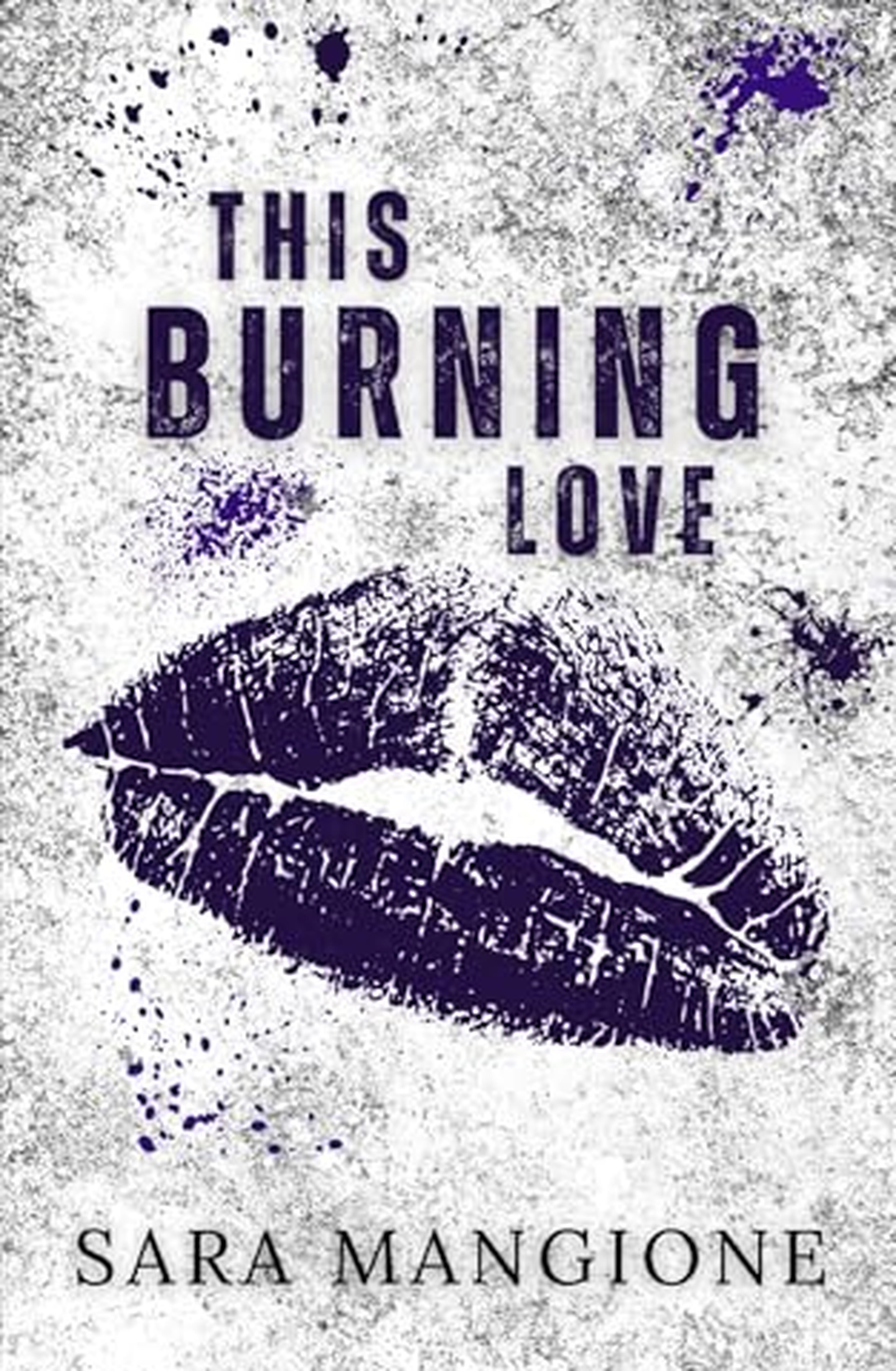 THIS BURNING LOVE