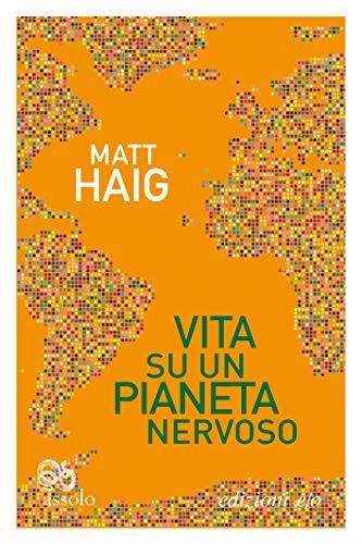 Vita su un pianeta nervoso (Formato Kindle)