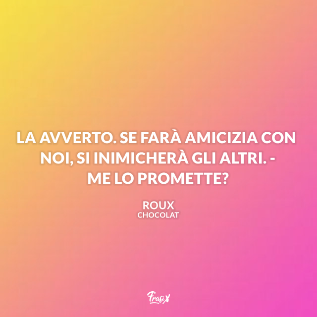 Frasi dal film Chocolat