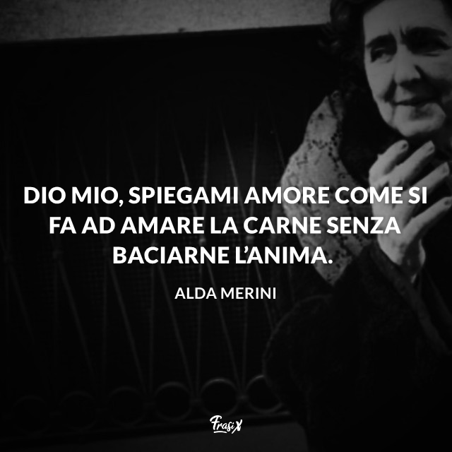 Frasi di Alda Merini sull’amore