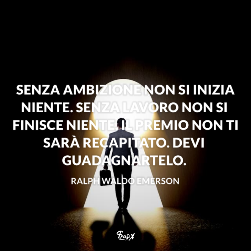 Immagine con citazione emerson per frasi di complimenti lavorativi