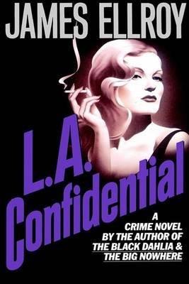 [(L.A. Confidential)] [By (author) James Ellroy] published on (June, 1990)