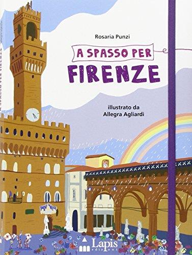 A spasso per Firenze (copertina flessibile)