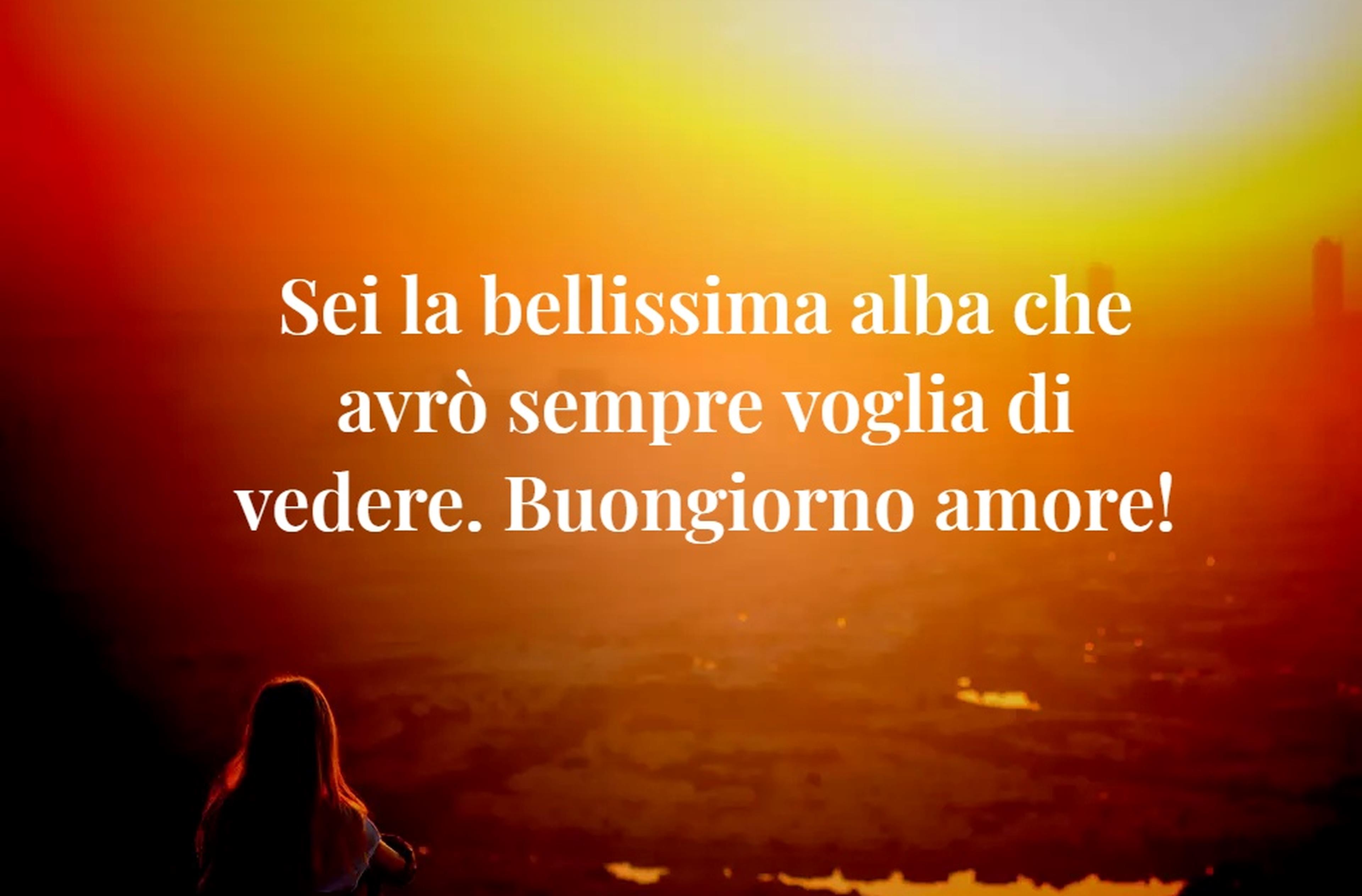 Buongiorno Amore Mio Frasi