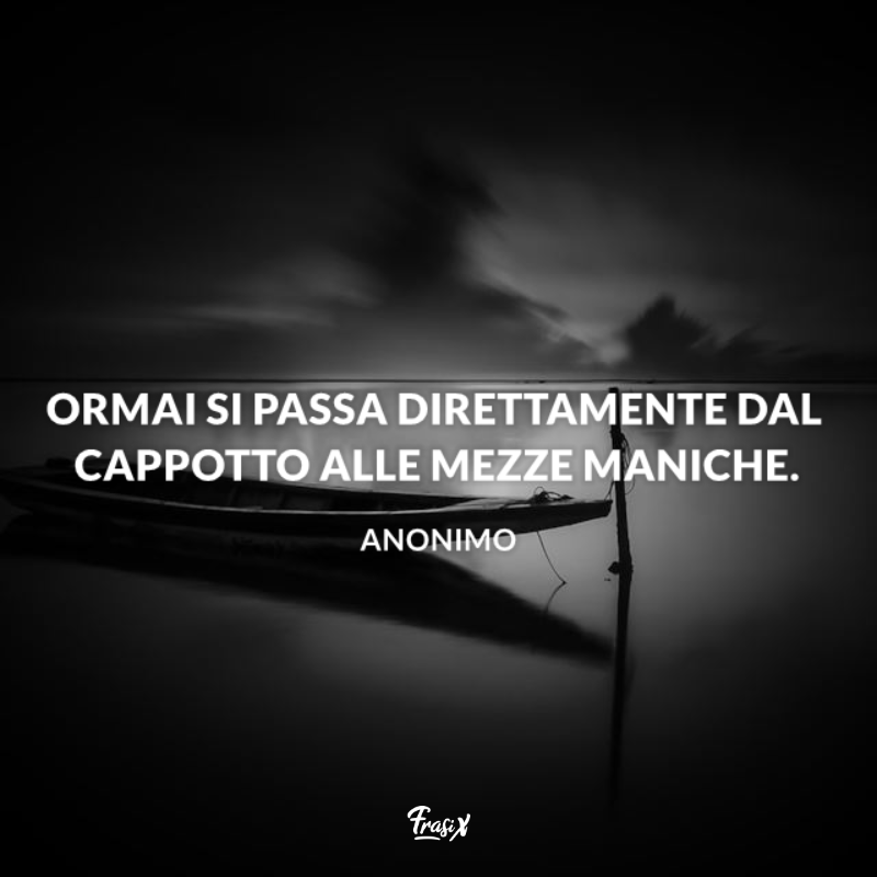 Immagine con frasi fatte sulle mezze stagioni