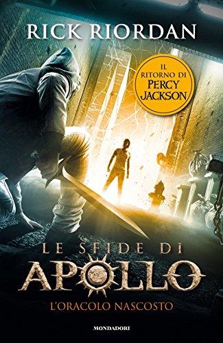 L'oracolo nascosto. Le sfide di Apollo: 1