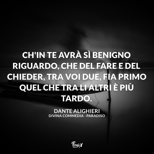 Le Frasi Piu Belle Di Dante Nella Divina Commedia