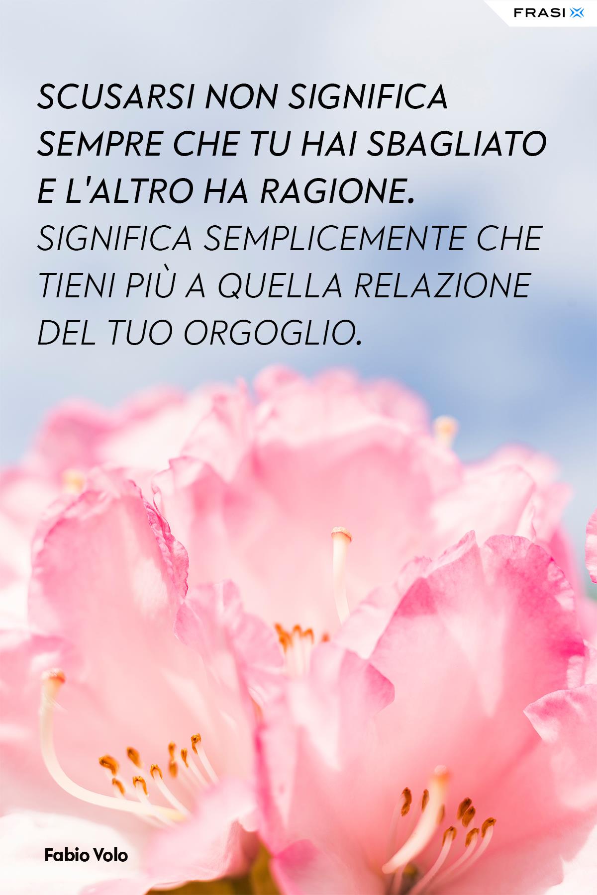 Frasi di Fabio Volo scusarsi