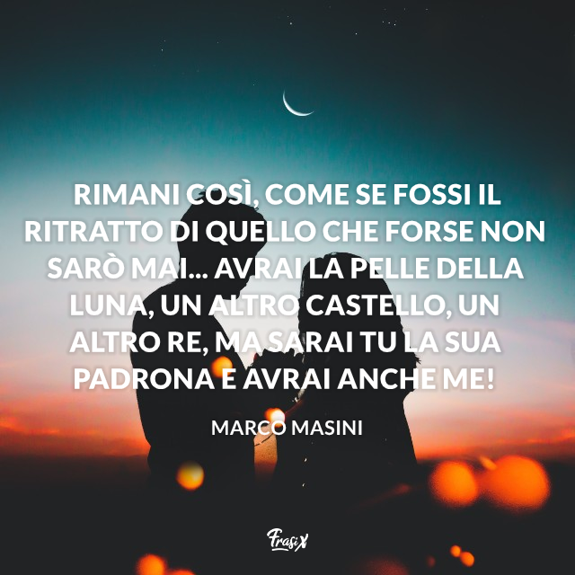 Frasi sulla luna e amore Marco Masini