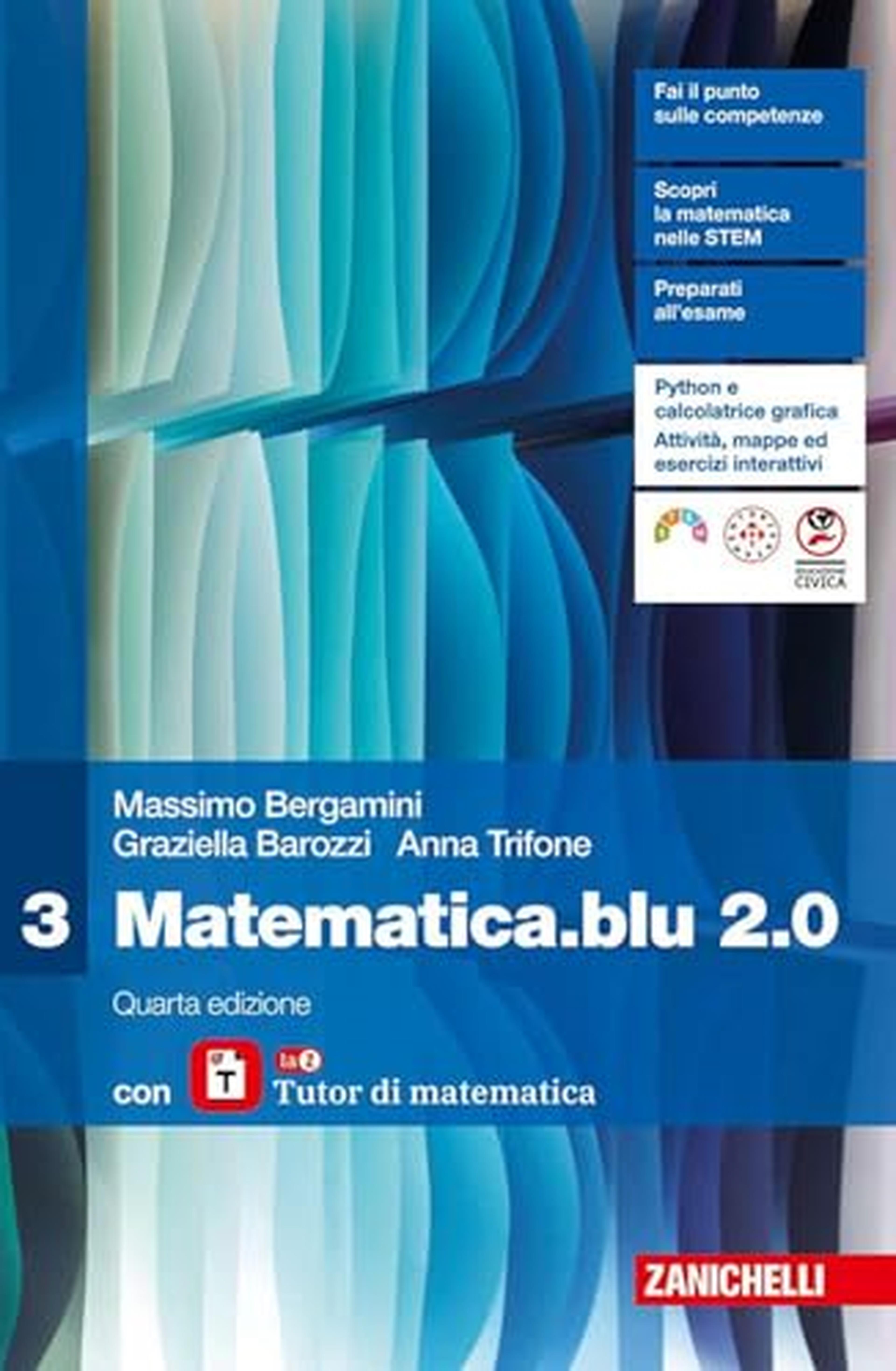 Matematica.blu 2.0. Con laZ Tutor. Per le Scuole superiori. Con ebook. Con espansione online (Vol. 3)