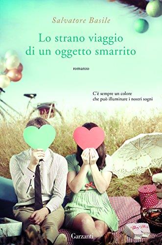 Lo strano viaggio di un oggetto smarrito